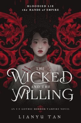 Lianyu Tan - Wicked and the Willing, Häftad. Tillgänglighet: Lägg i varukorg