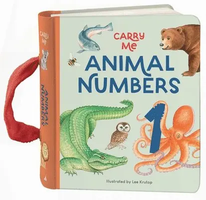 Carry Me: Animal Numbers: Carry Me Board Book, Kartonnage. Tillgänglighet: Lägg i varukorg