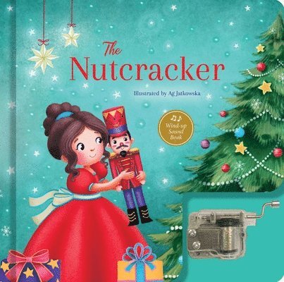 The Nutcracker: A Musical Book: Wind-Up Sound Book, Kartonnage