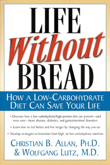 Life Without Bread