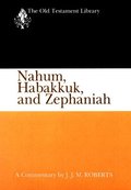 Nahum, Habbakuk, Zephaniah