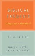 Biblical Exegesis, Third Edition