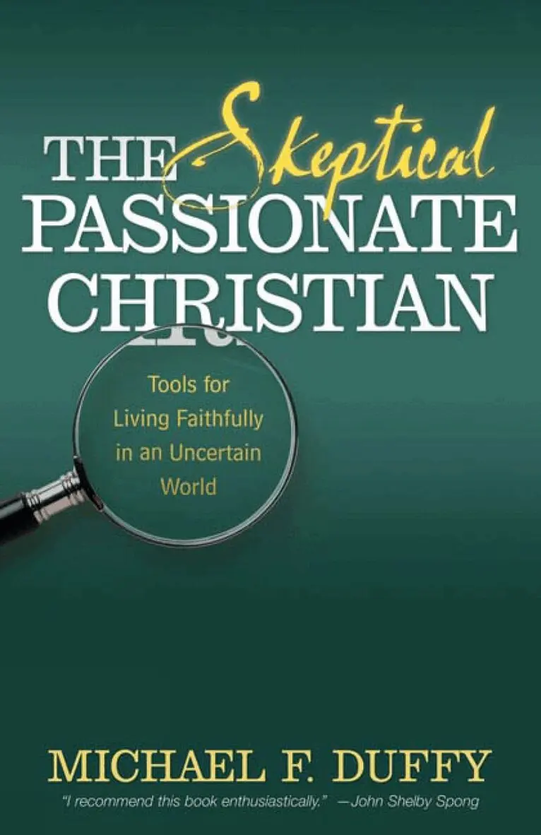 Michael F. Duffy - Skeptical, Passionate Christian, Häftad. Tillgänglighet: Lägg i varukorg