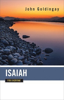 John Goldingay - Isaiah for Everyone, Häftad