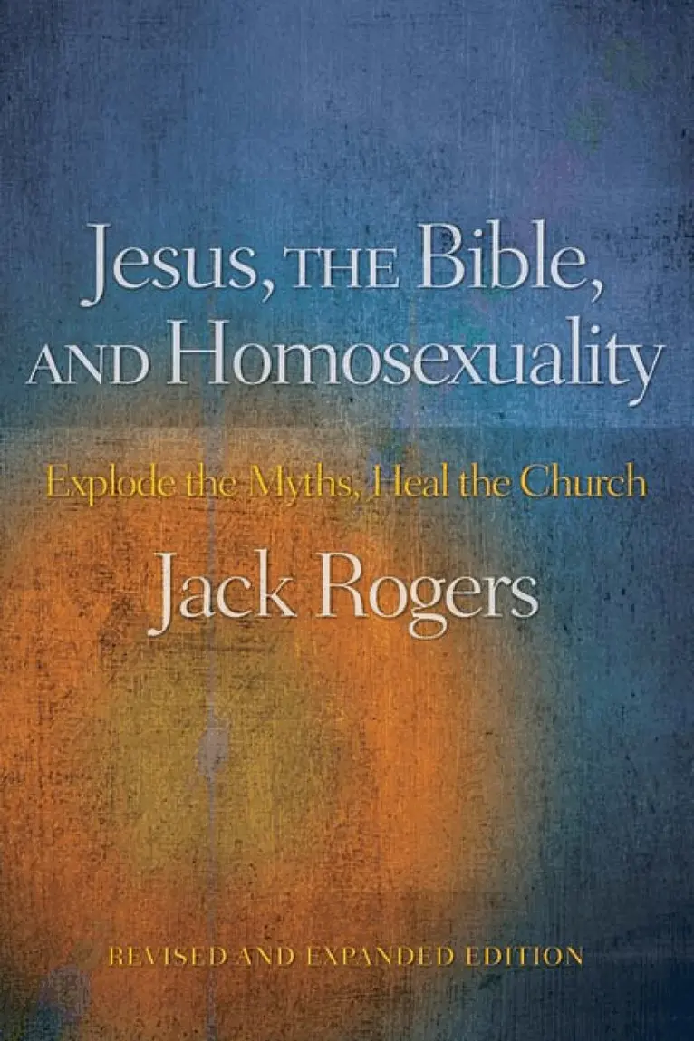 Jack Rogers - Jesus, the Bible, and Homosexuality, Revised and Expanded Edition, Häftad. Tillgänglighet: Lägg i varukorg