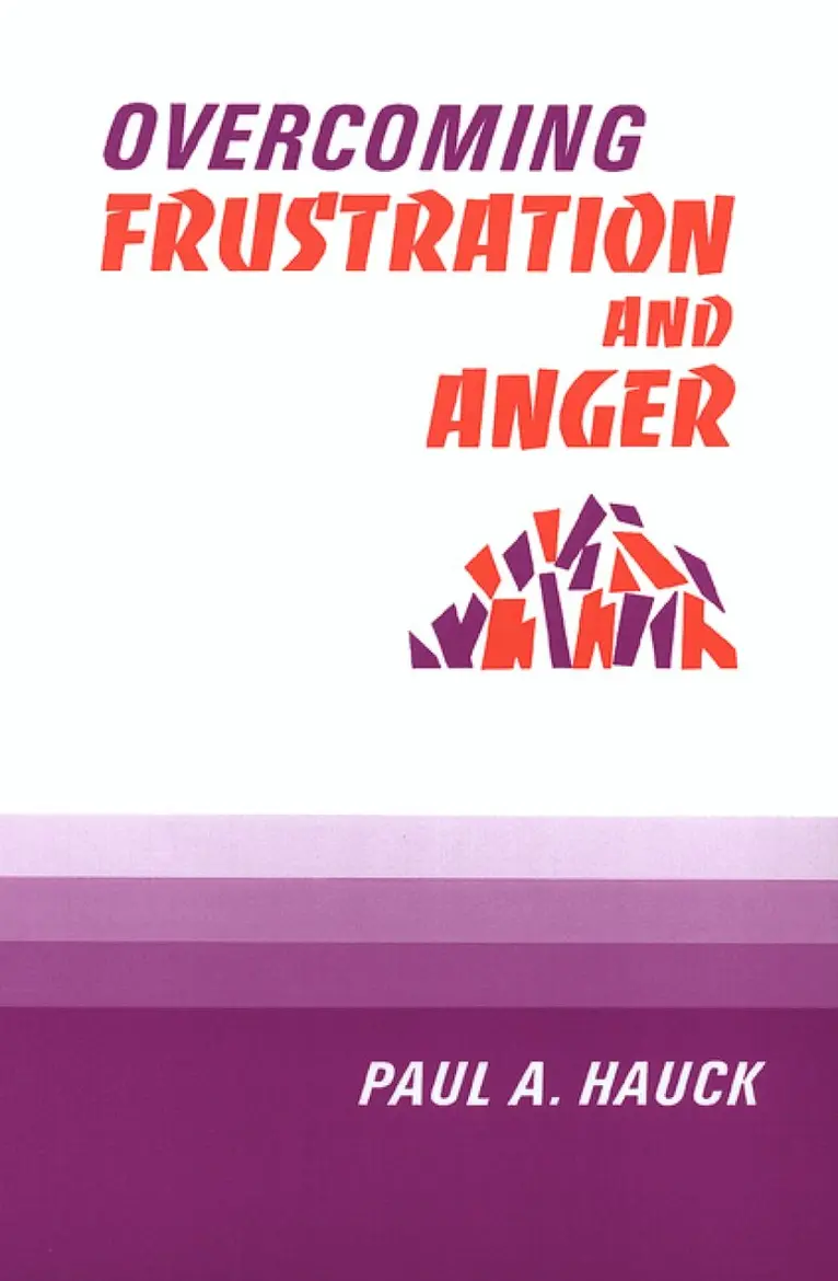 Paul A. Hauck - Overcoming Frustration and Anger, Häftad. Tillgänglighet: Lägg i varukorg