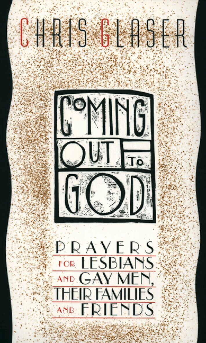 Chris Glaser - Coming Out to God, Häftad