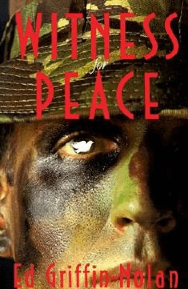 Ed Griffin-Nolan - Witness for Peace, Häftad. Tillgänglighet: Lägg i varukorg