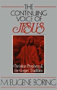 The Continuing Voice of Jesus