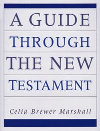 Guide Through the New Testament