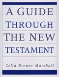 Guide Through the New Testament
