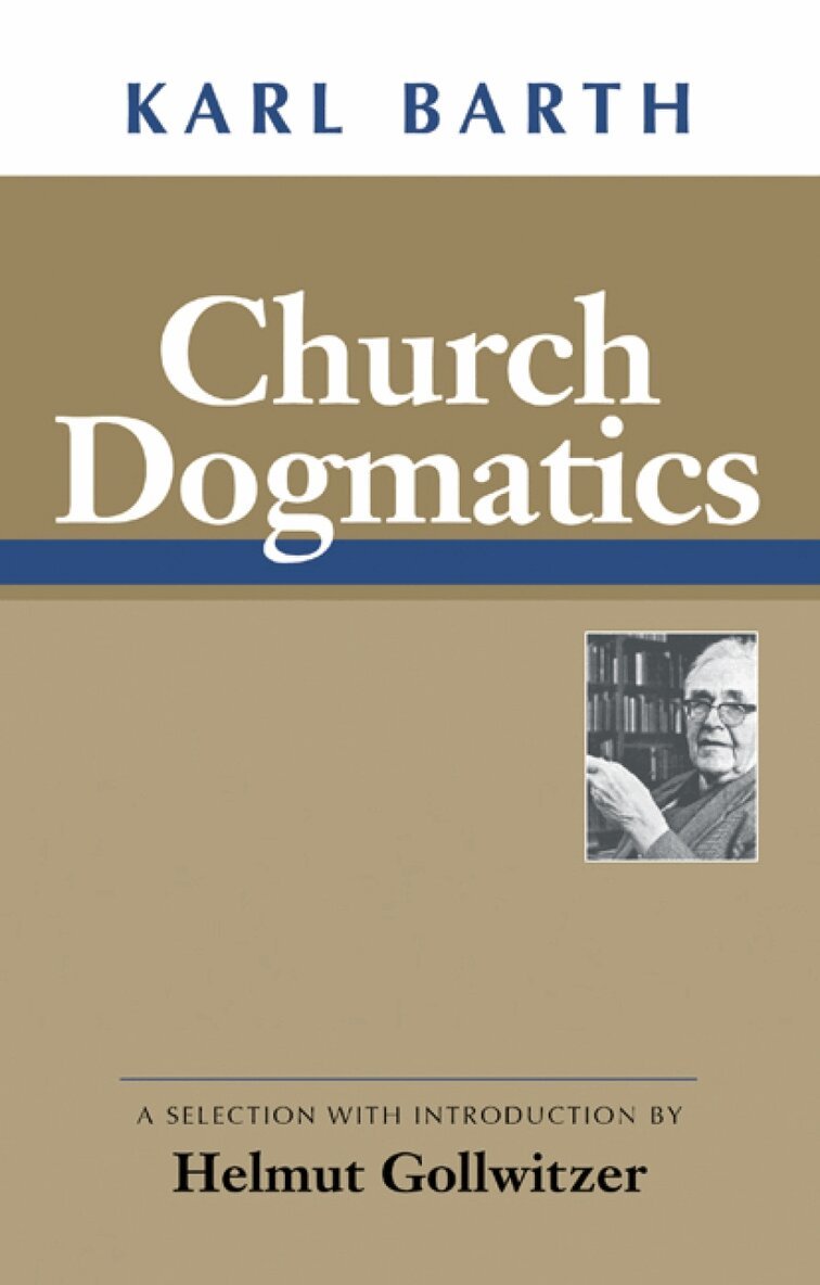Karl Barth - Church Dogmatics, Häftad