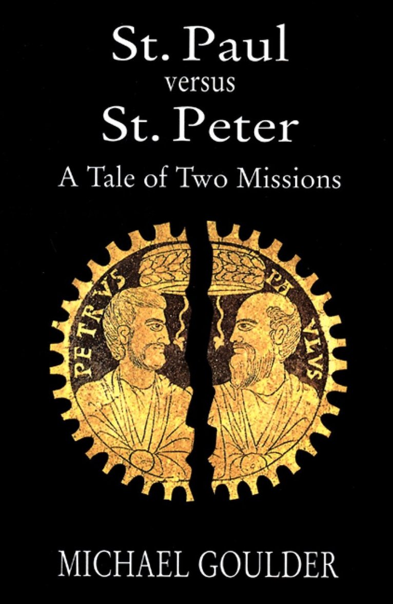 Michael Goulder - St. Paul versus St. Peter, Häftad