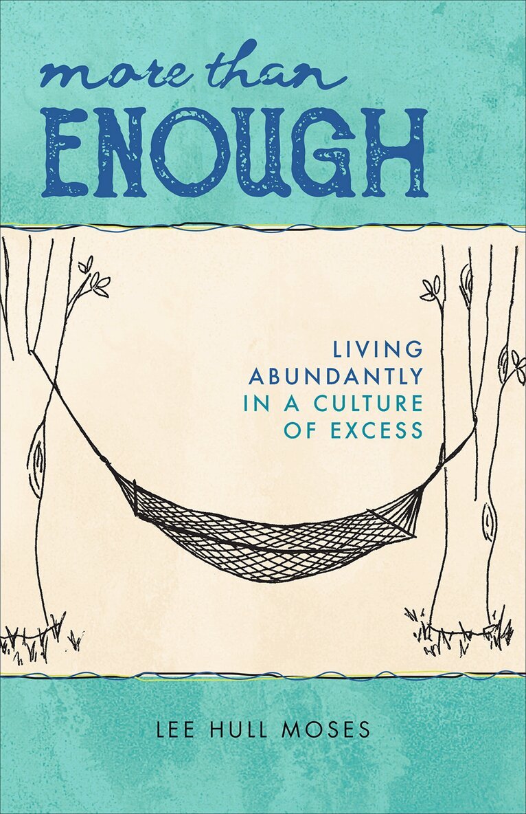 Lee Hull Moses - More than Enough, Häftad