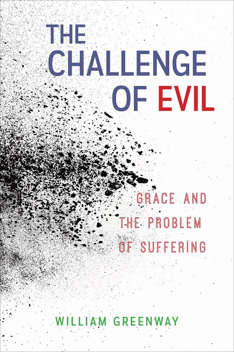 William Greenway - Challenge of Evil, Häftad