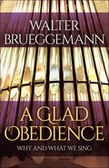 Glad Obedience