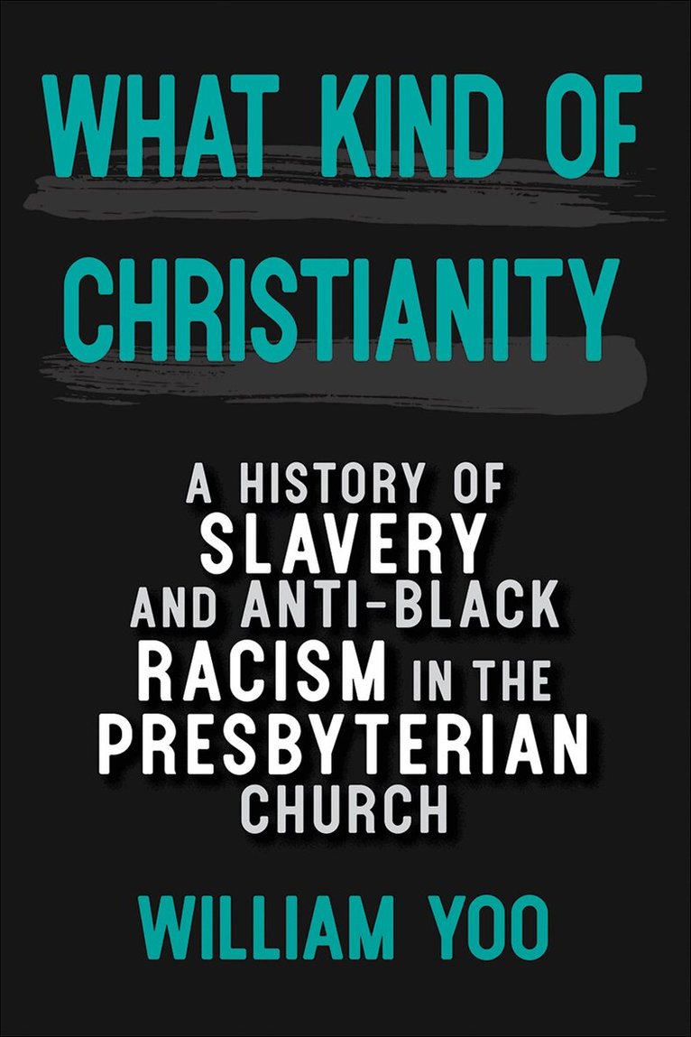William Yoo - What Kind of Christianity, Häftad. Tillgänglighet: Lägg i varukorg