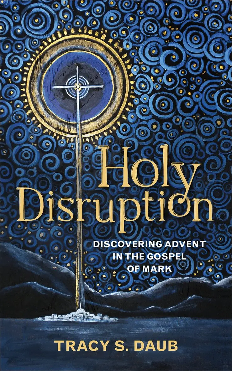 Tracy S. Daub - Holy Disruption, Häftad. Tillgänglighet: Lägg i varukorg