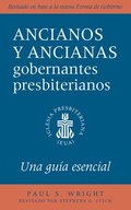 The Presbyterian Ruling Elder, Updated Spanish Edition