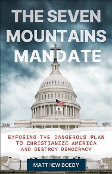 Seven Mountains Mandate by Matthew Boedy