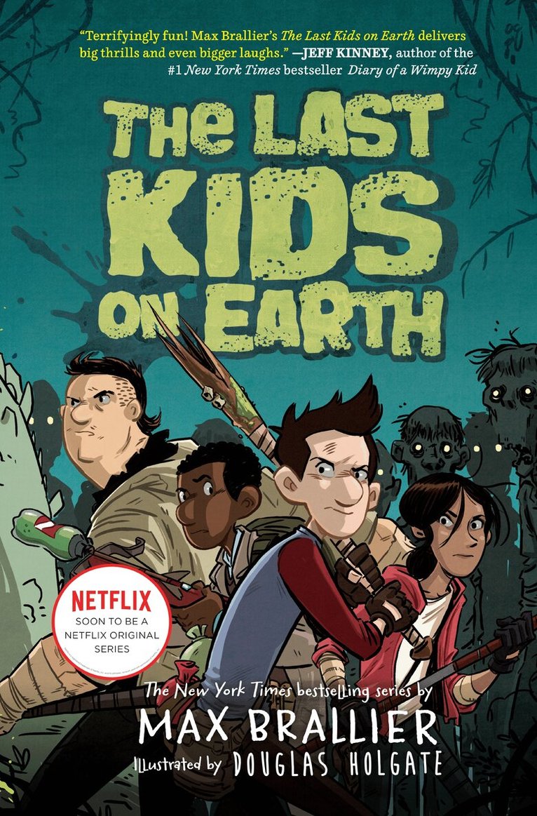 Max Brallier - The Last Kids on Earth, Inbunden