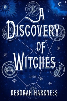 A Discovery of Witches av Deborah Harkness