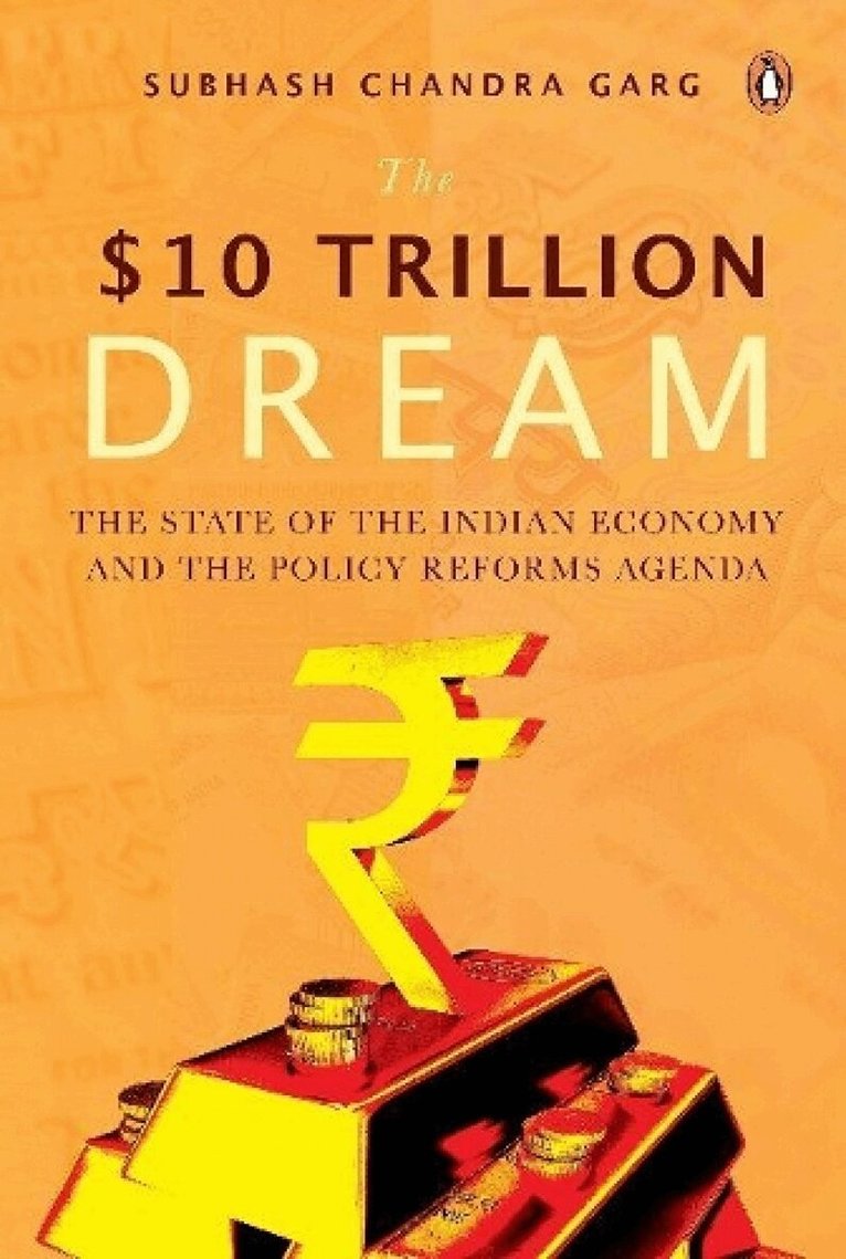 Subhash Chandra Garg - $Ten Trillion Dream, Inbunden. Tillgänglighet: Tillfälligt slut
