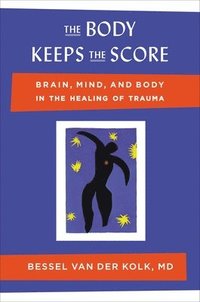 Libro El Cuerpo Lleva La Cuenta - Bessel Van Der Kolk