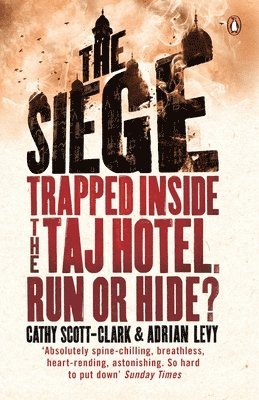 Adrian Levy, Cathy Scott-Clark - Siege, Häftad