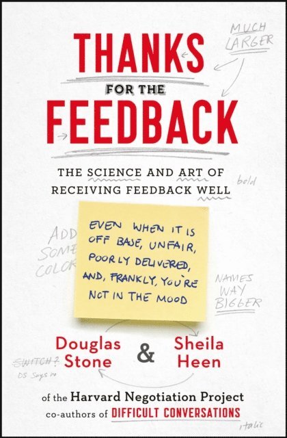 Douglas Stone, Sheila Heen - Thanks for the Feedback, E-bok
