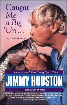 Jimmy Houston - Caught Me a Big 'Un, Häftad. Tillgänglighet: Lägg i varukorg
