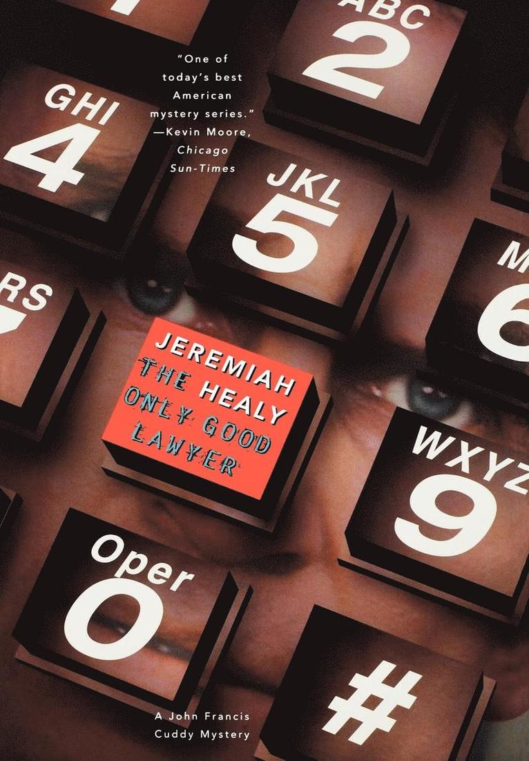 Jeremiah Healy - The Only Good Lawyer, Inbunden