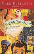 White Man in the Tree