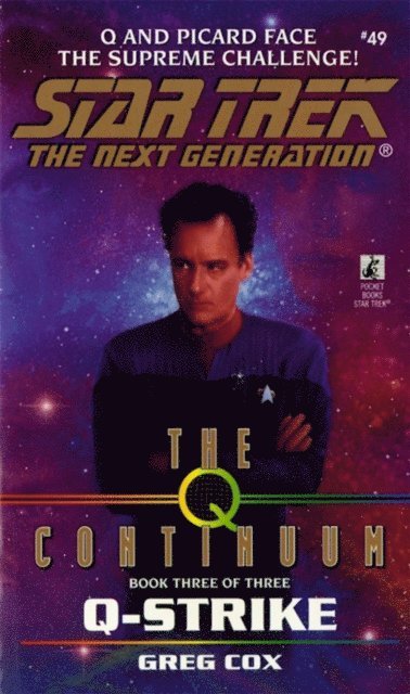 Greg Cox - Q Continuum: Book Three: Q-Strike, E-bok