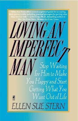 Ellen Sue Stern - Loving an Imperfect Man, Häftad