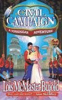 Civil Campaign av Lois McMaster Bujold, Lois Mcmaster Bujold