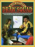 Mark Kistler's Draw Squad