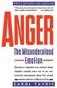 Anger: The Misunderstood Emotion