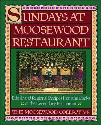 Moosewood Collective - Sundays at Moosewood Restaurant: Sundays at Moosewood Restaurant, Häftad. Tillgänglighet: Lägg i varukorg