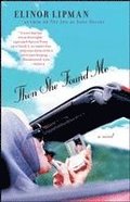 Then She Found Me (Original)