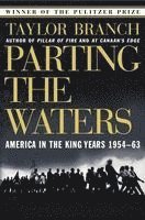 Taylor Branch - Parting the Waters: America in the King Years 1954-63, Häftad