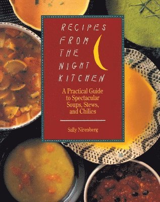 Recipes from the Night Kitchen av Sally Nirenberg