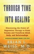 Through Time into Healing
