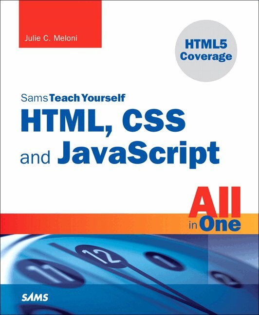 Julie Meloni - Sams Teach Yourself HTML, CSS, and JavaScript All in One, Övrigt