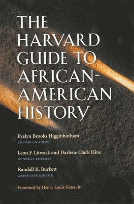 Leon F. Litwack, Darlene Clark Hine - Harvard Guide to African-American History. Tillgänglighet: Tillfälligt slut