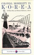 Colonial Modernity in Korea