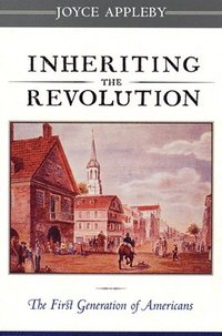 Inheriting the Revolution
