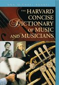 The Harvard Concise Dictionary of Music and Musicians