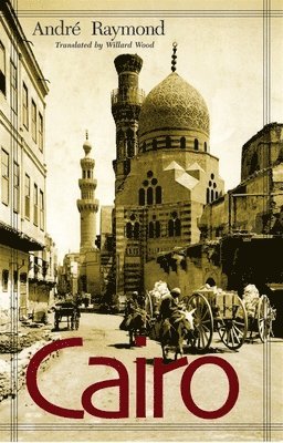 André Raymond - Cairo, Häftad