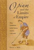Opium and the Limits of Empire
